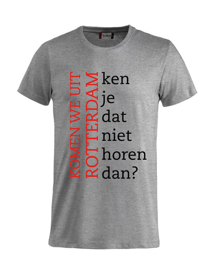 T-shirt Komen we uit Rotterdam