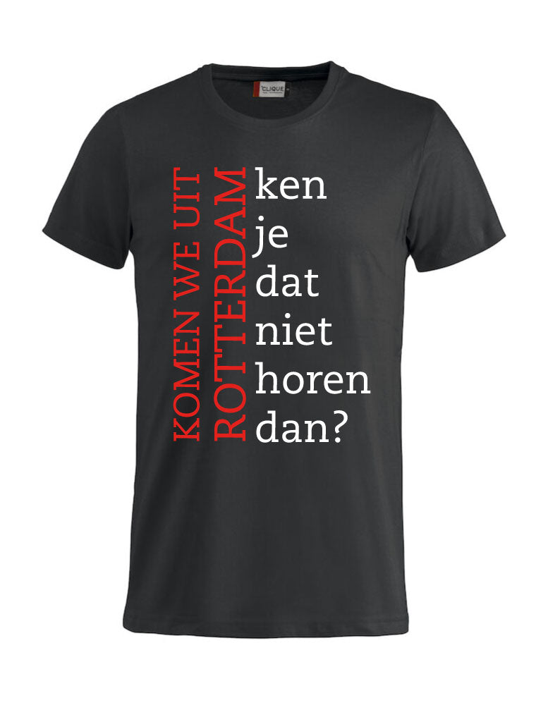 T-shirt Komen we uit Rotterdam